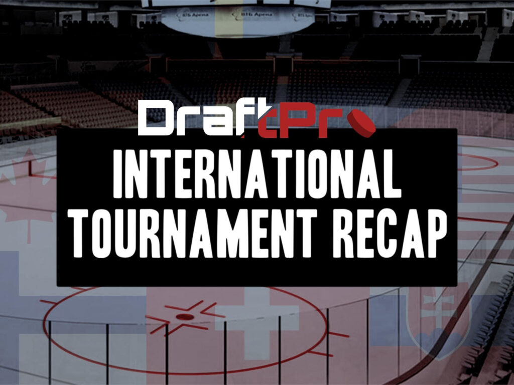2024 NHL DRAFT – DRAFTPRO 2023 SUMMER INTERNATIONAL EVENT REVIEW