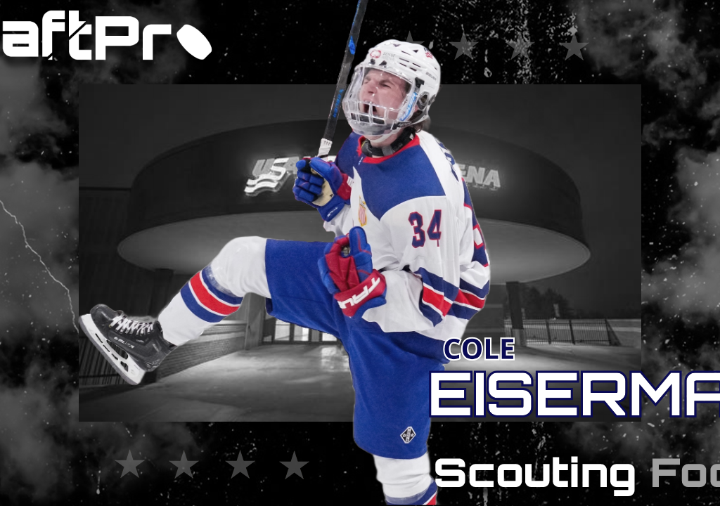 2024 NHL DRAFT – DRAFTPRO SCOUTING FOCUS: COLE EISERMAN